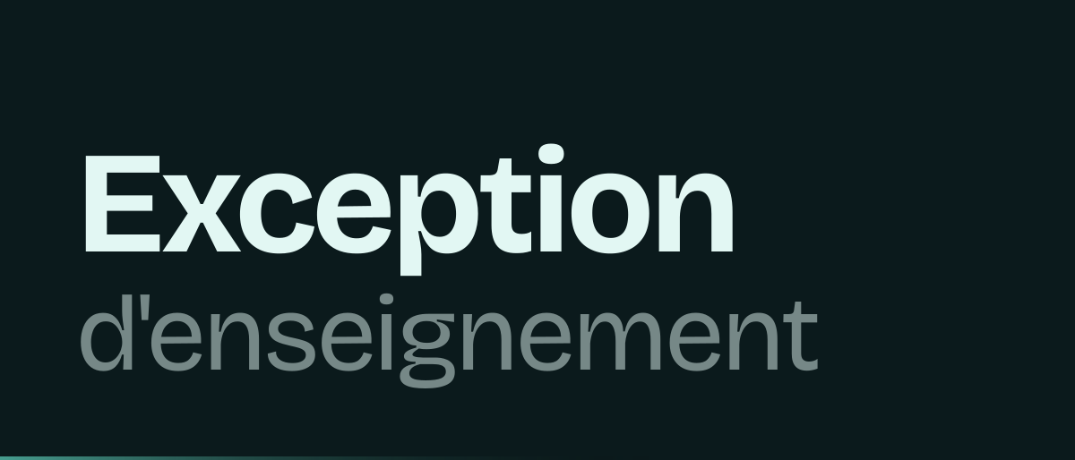 Jaquette de la page « Exception d'enseignement : ce qu'elle couvre, et qui en est exclu » : Exception d'enseignement