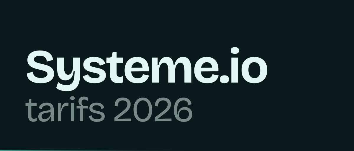 Jaquette de la page « Systeme.io tarifs 2026 : ce que comprend chaque formule » : Systeme.io tarifs 2026