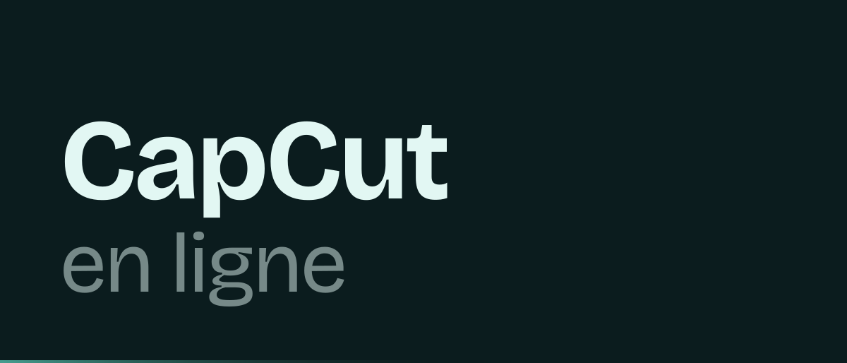 Jaquette de la page « CapCut en ligne : monter une vidéo dans le navigateur » : CapCut en ligne